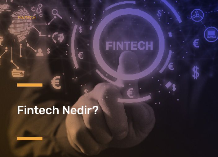 FinTech Nedir?