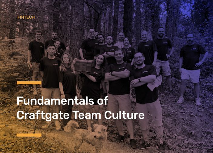 Fundamentals of Craftgate Team Culture