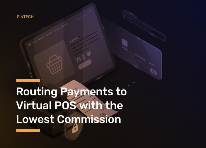Routing Payments to Virtual POS with the Lowest Commission