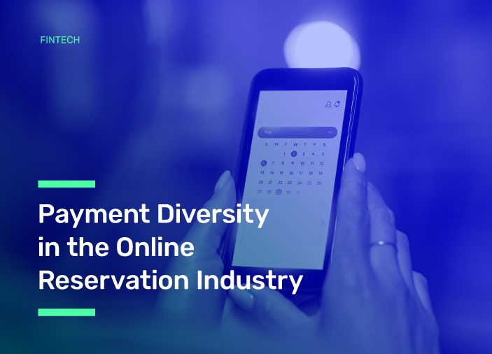Payment Diversity in the Online Reservation Industry